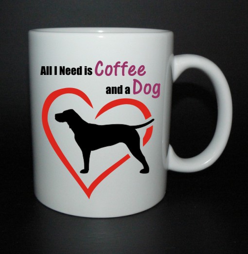 hrnek All I need is coffee and a dog - vizsla