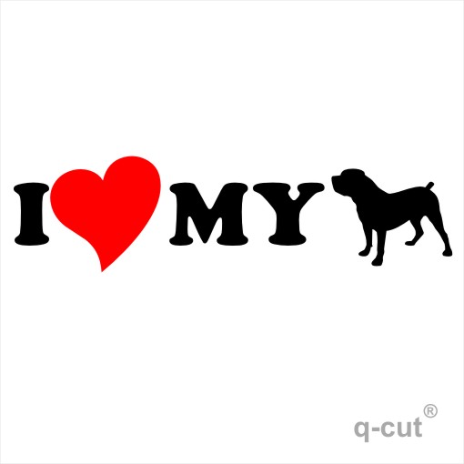 I LOVE MY boerboel