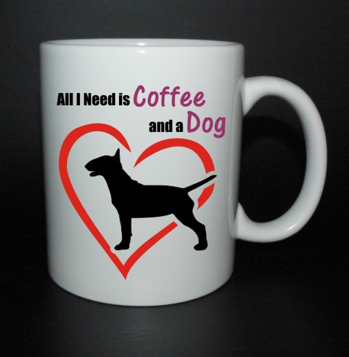 hrnek All I need is coffee and a dog - bulteriér